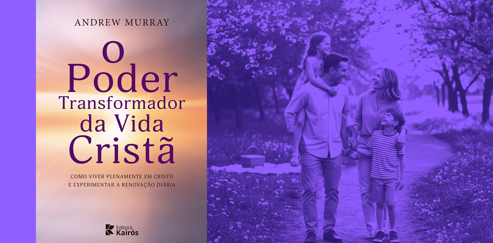 Ebook O Poder Transformador da Vida Cristã, por Andrew Murray